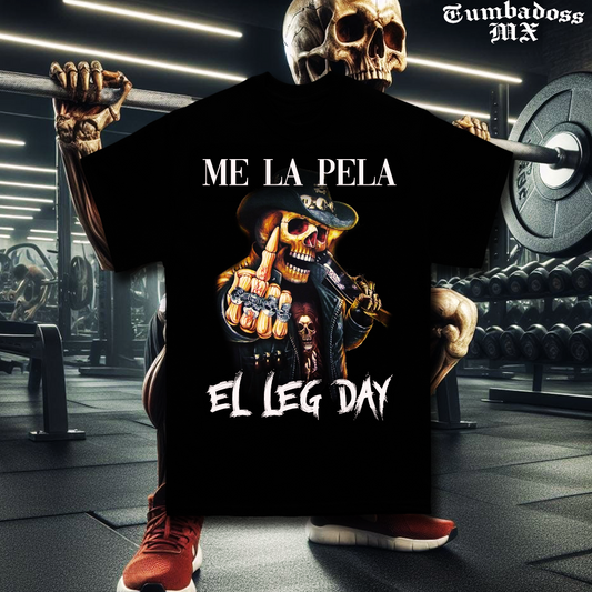 ME LA PELA EL LEG DAY